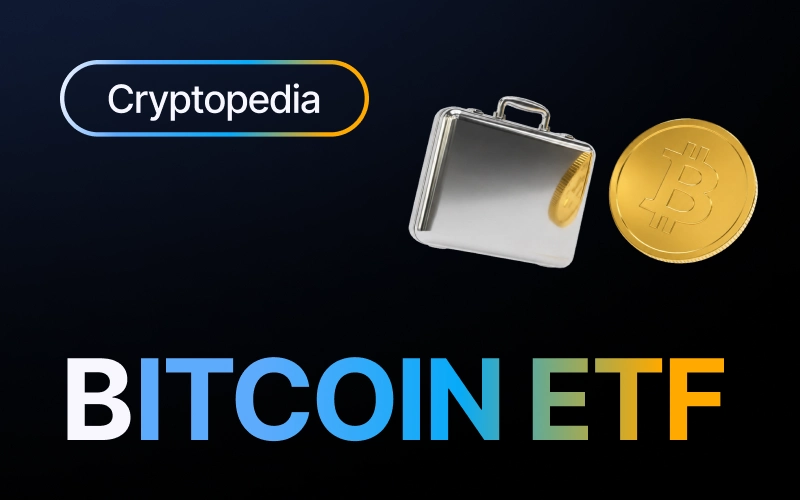 ¿Qué es un ETF de Bitcoin? Cómo funcionan los ETF spot