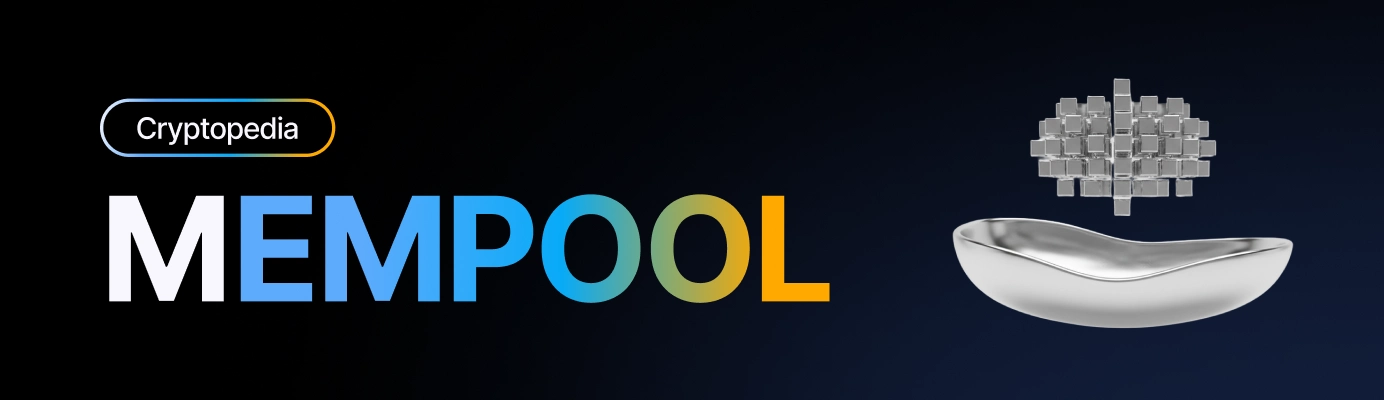 Was ist der Mempool? Ausstehende Transaktionen erklärt