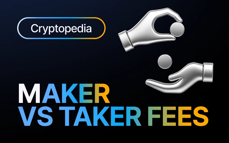 Комиссии мейкера и тейкера: в чём разница?