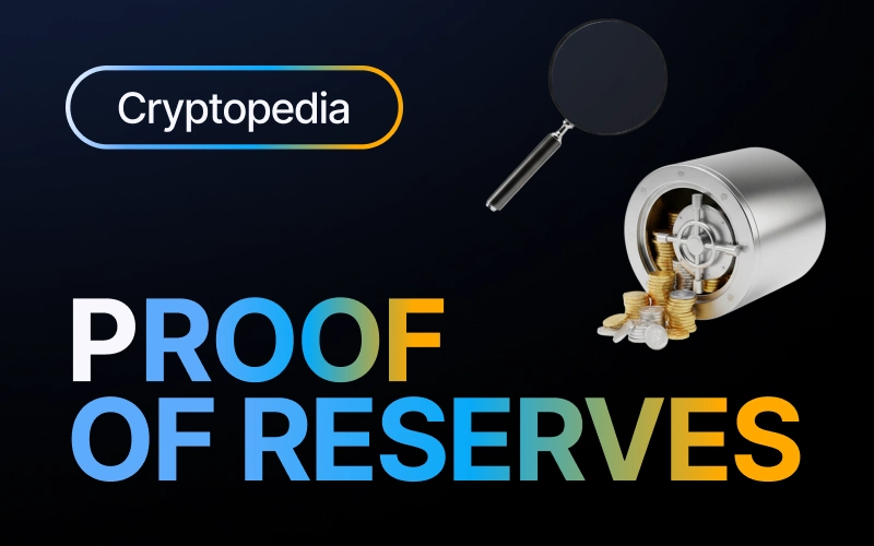 What is proof of reserves? What it proves