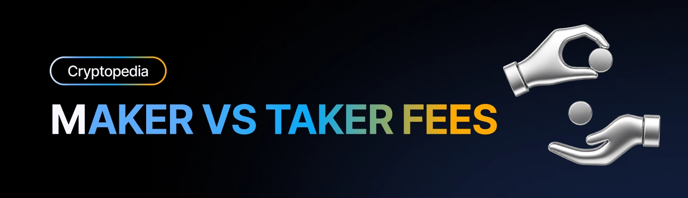 Maker- vs. Taker-Gebühren: Was ist der Unterschied?