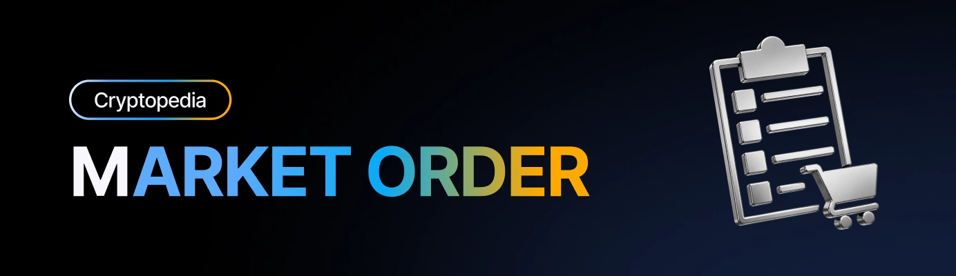 What is a market order? How it works and what it costs