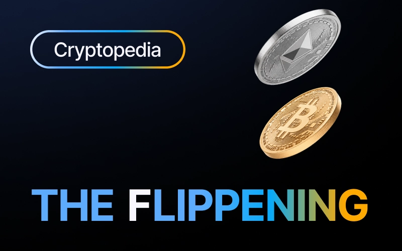 ¿Qué es el flippening en cripto?